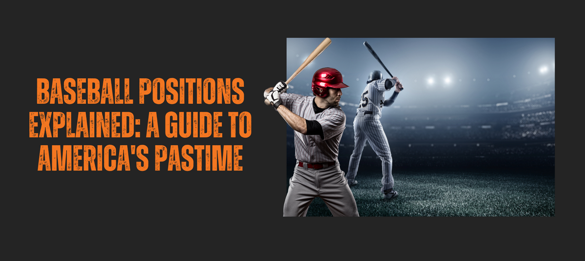Baseball Positions