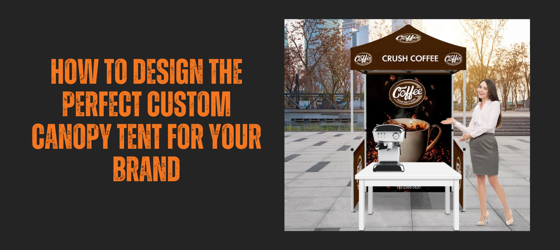 Custom Canopy Tent for Your Brand