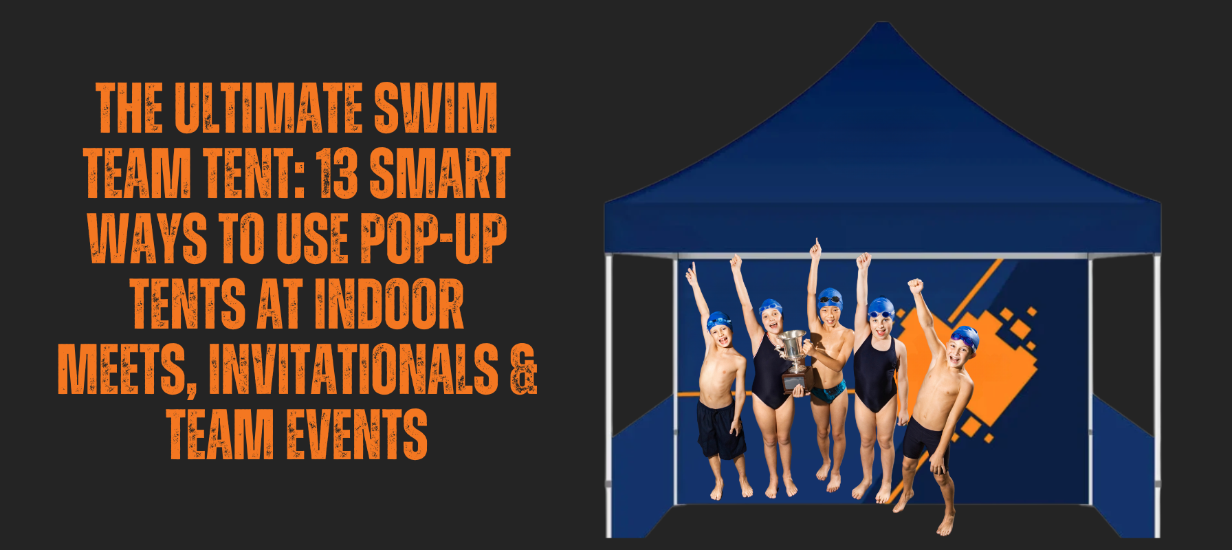 Swim Team Tent