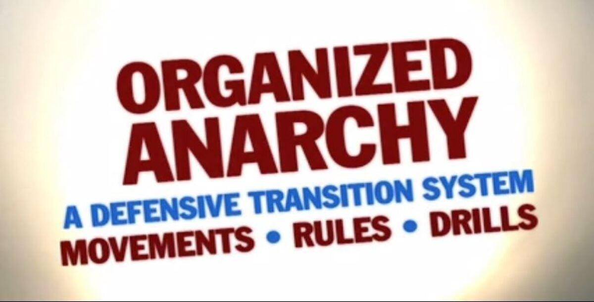 Organized Anarchy:  Defensive Transition - How to Build an effective system