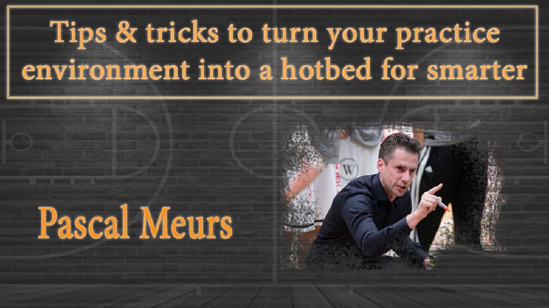 Turn your Practice Environment into a Hotbed for Smarter Players