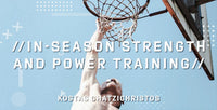 Thumbnail for In Season Strength and Power Training