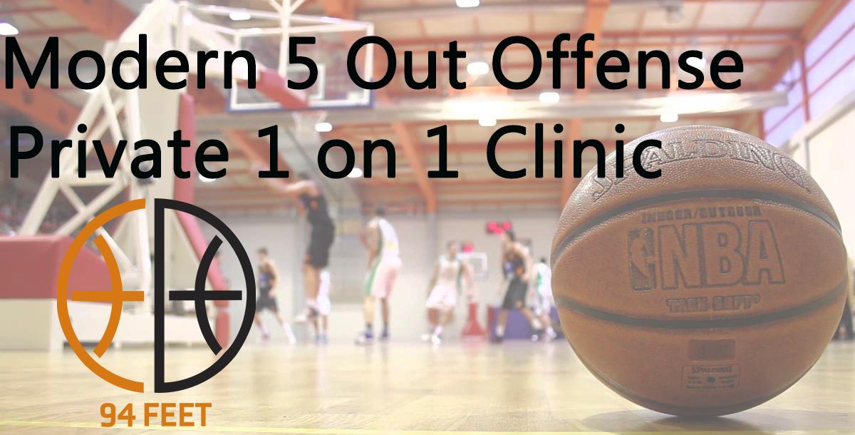 Modern 5 Out Offense Private 1 on 1 Clinic