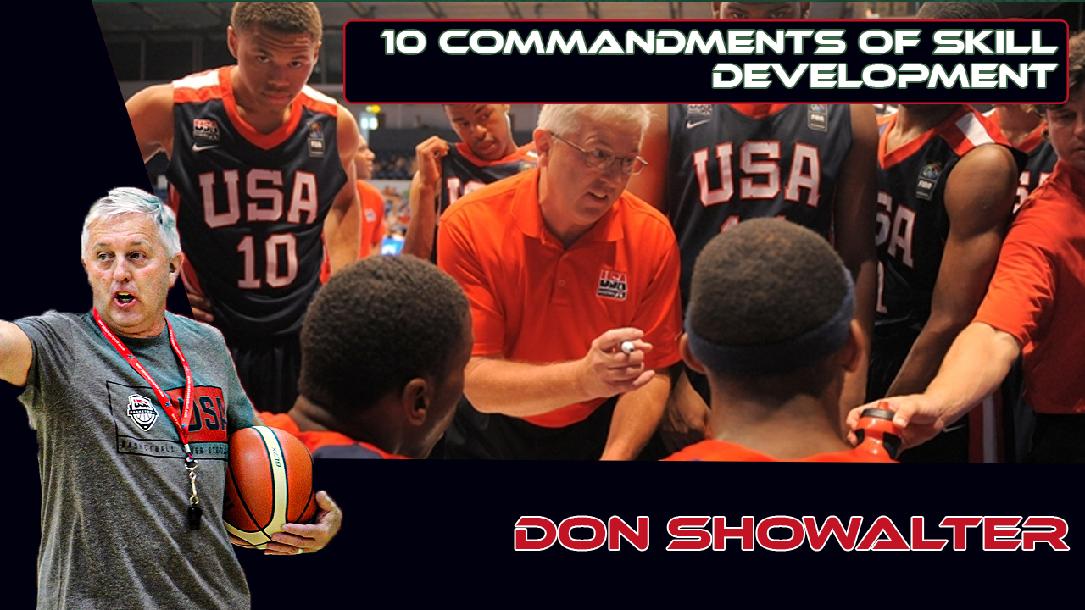 Don Showalter - 10 Commandments of Skill Development