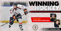Thumbnail for Winning Hockey Dynamic Skating featuring Coach Steve Cady and Matt Cady