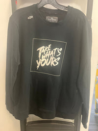 Thumbnail for True Take What's Yours Shirt