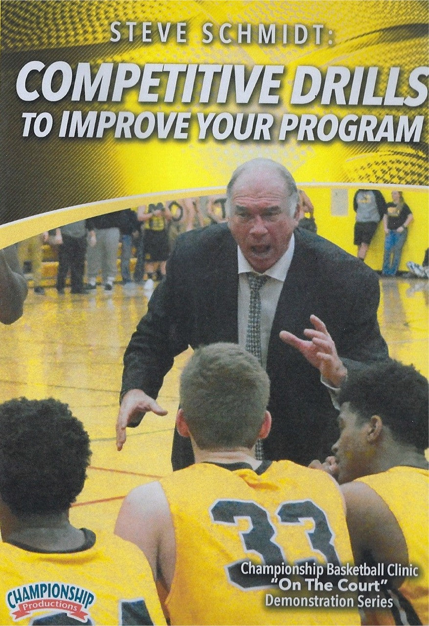 Competitive Drills to Improve Your Program by Steve Schmidt Instructional Basketball Coaching Video