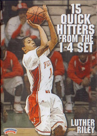 Thumbnail for 15 Quick  Hitters From The 1-4 Set by Luther Riley Instructional Basketball Coaching Video