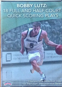 Thumbnail for 18 Full & Half Court Quick  Scoring Plays by Bobby Lutz Instructional Basketball Coaching Video