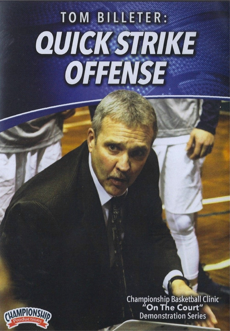 Quick Strike Offense by Tom Billeter Instructional Basketball Coaching Video