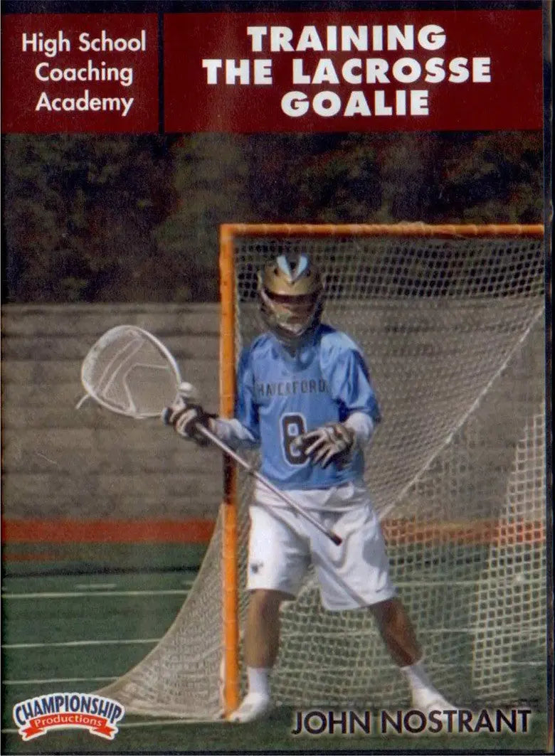 Training the Lacrosse Goalie by John Nostrant Instructional Basketball Coaching Video