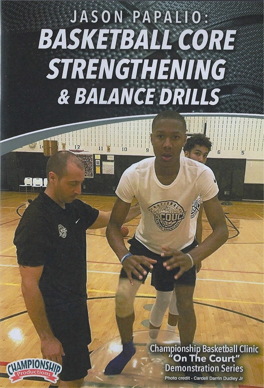 Basketball Core Strengthening & Balance Drills by Jason Papalio Instructional Basketball Coaching Video