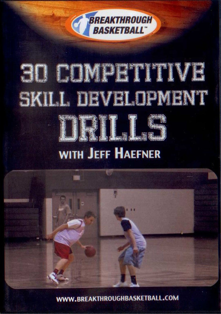 30 Competitive Skill Development Drills by Jeff Haefner Instructional Basketball Coaching Video