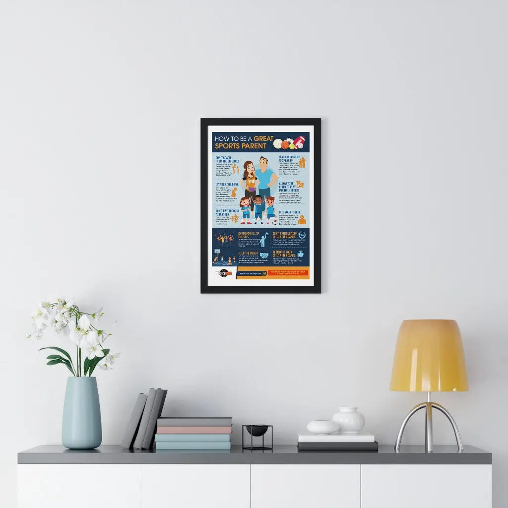 How to Be a Great Sports Parent Infographic - Premium Framed Vertical Poster HoopsKing