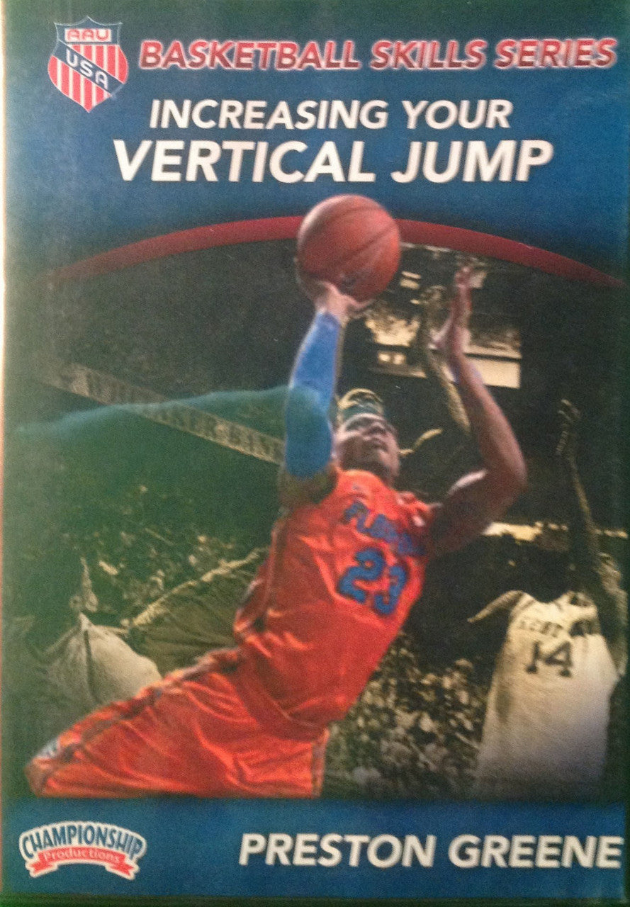 Increasing Your Vertical Jump by Preston Greene Instructional Basketball Coaching Video