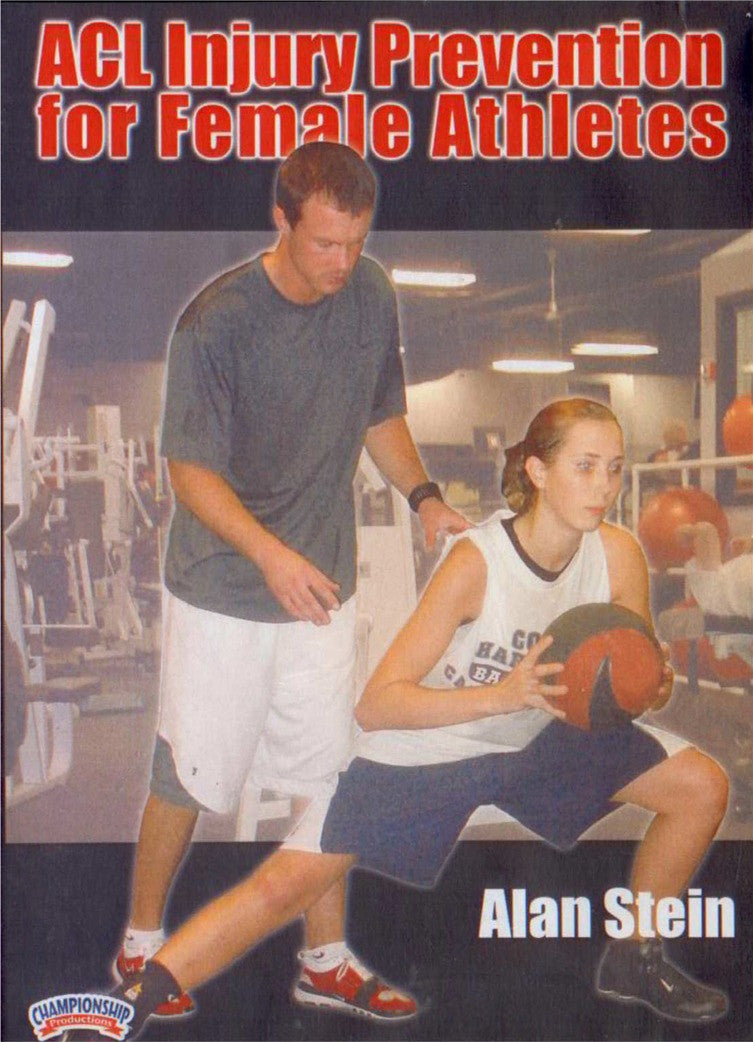 Acl Injury Prevention For Female Athletes by Alan Stein Instructional Basketball Coaching Video