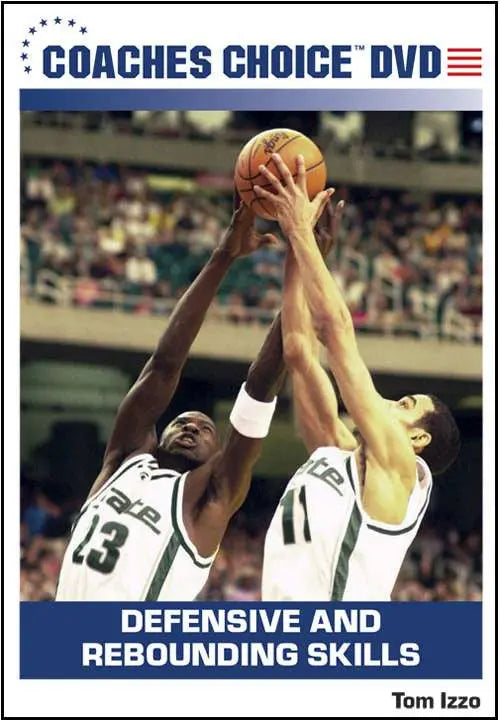 Defensive and Rebounding Skills Tom Izzo