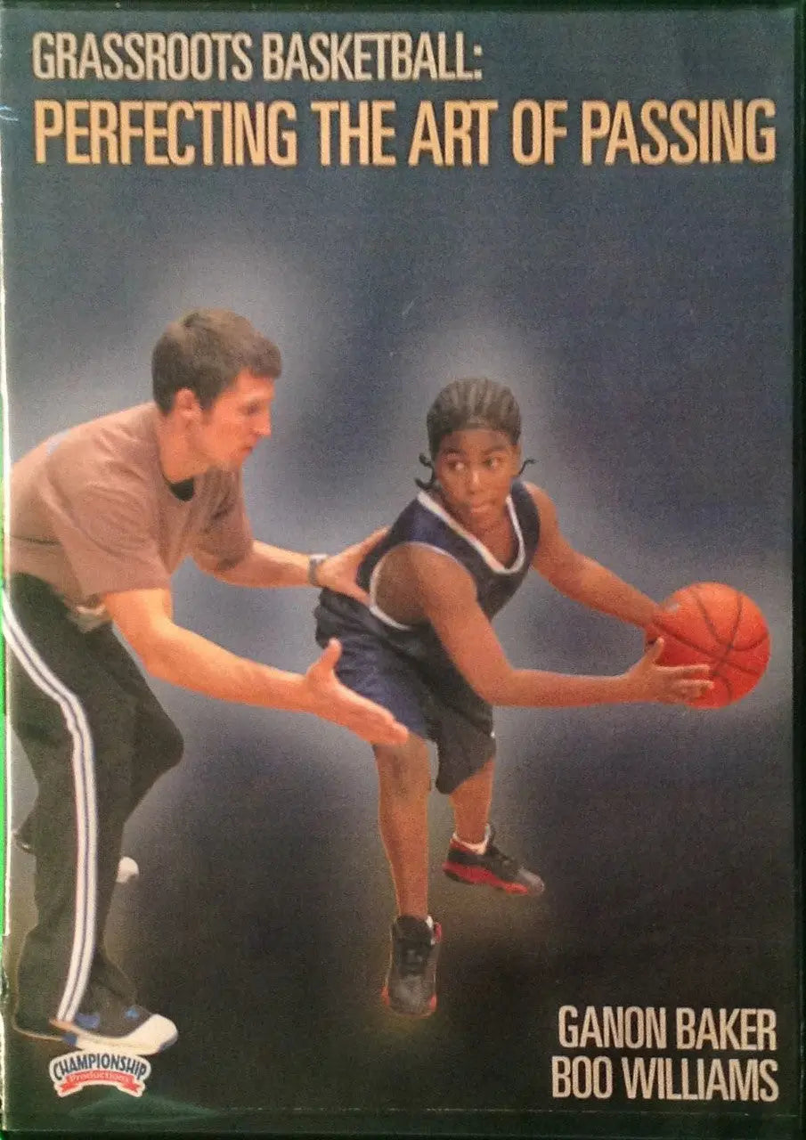 Perfecting The Art Of Passing by Ganon Baker Instructional Basketball Coaching Video