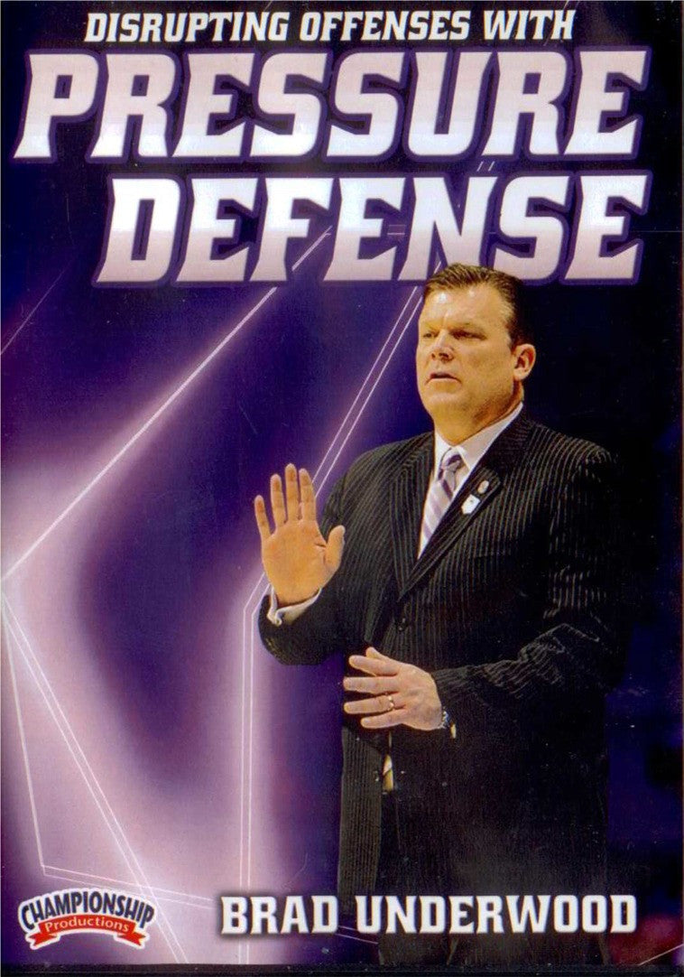 Disrupting Offenses With Pressure Defense by Brad Underwood Instructional Basketball Coaching Video