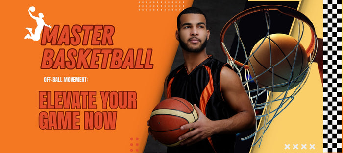 Basketball off-ball movement