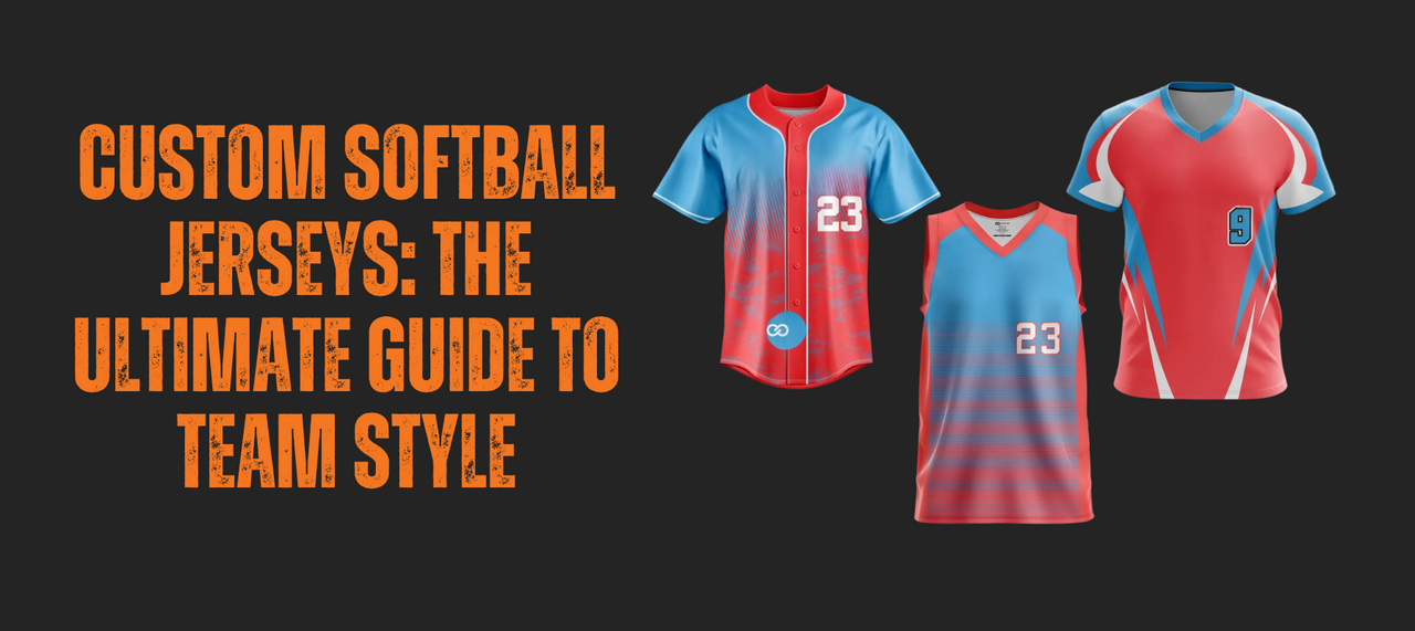 Custom Softball Jerseys: The Ultimate Guide to Team Style – HoopsKing