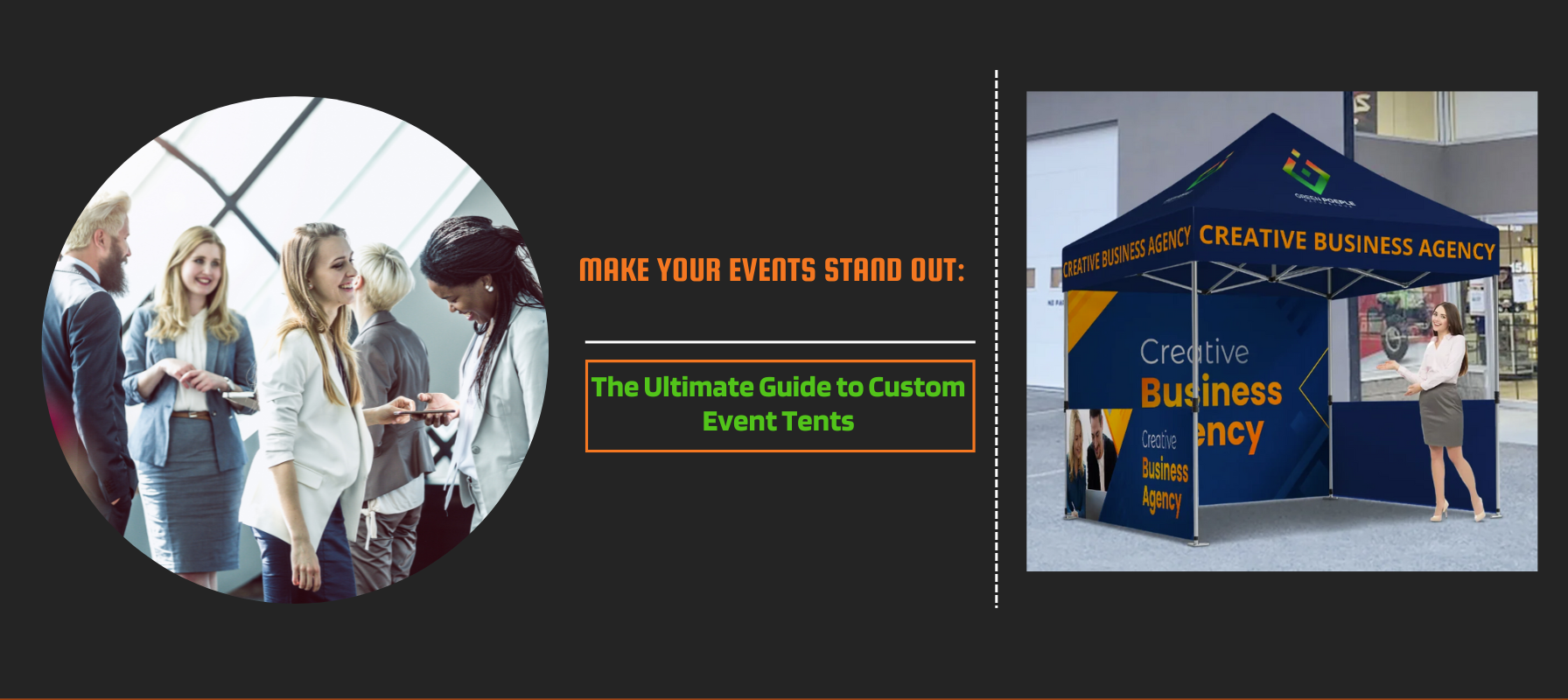 Custom Tents  For Events