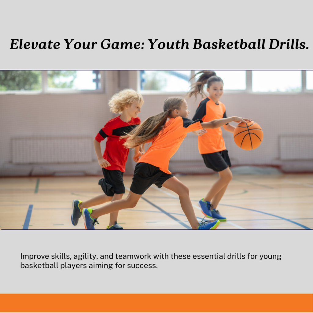 Essential Youth Basketball Drills for Next-Level Success – HoopsKing