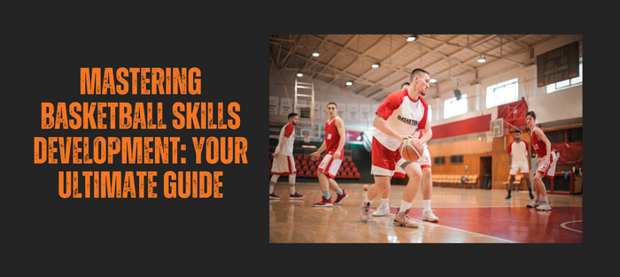 Basketball Skills Development