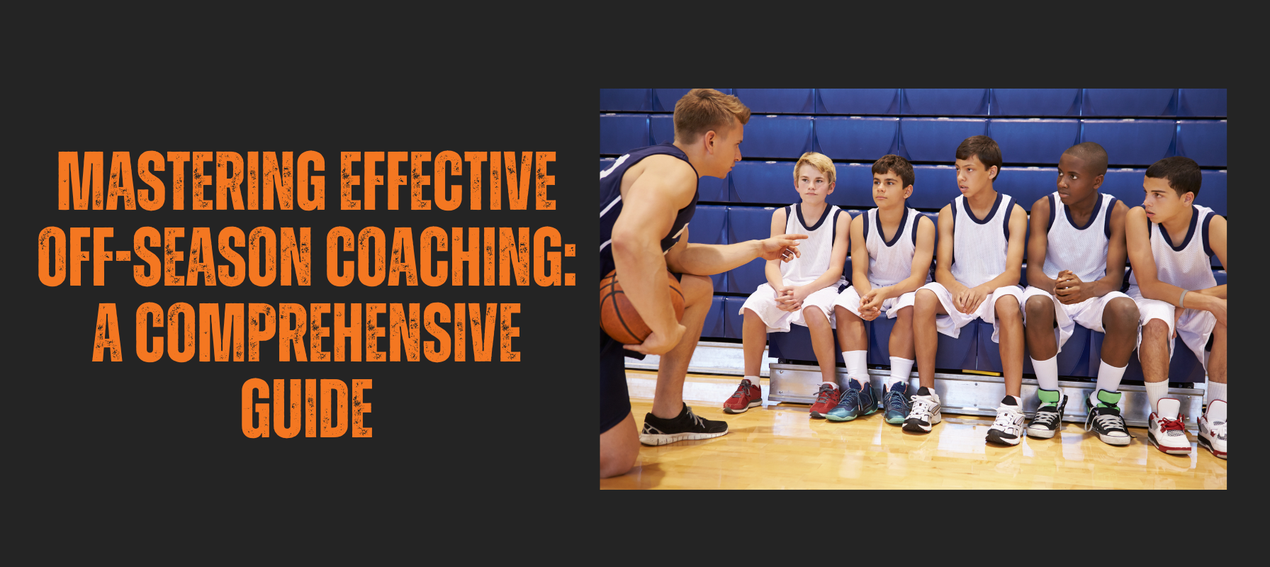 Mastering Effective Off-Season Coaching