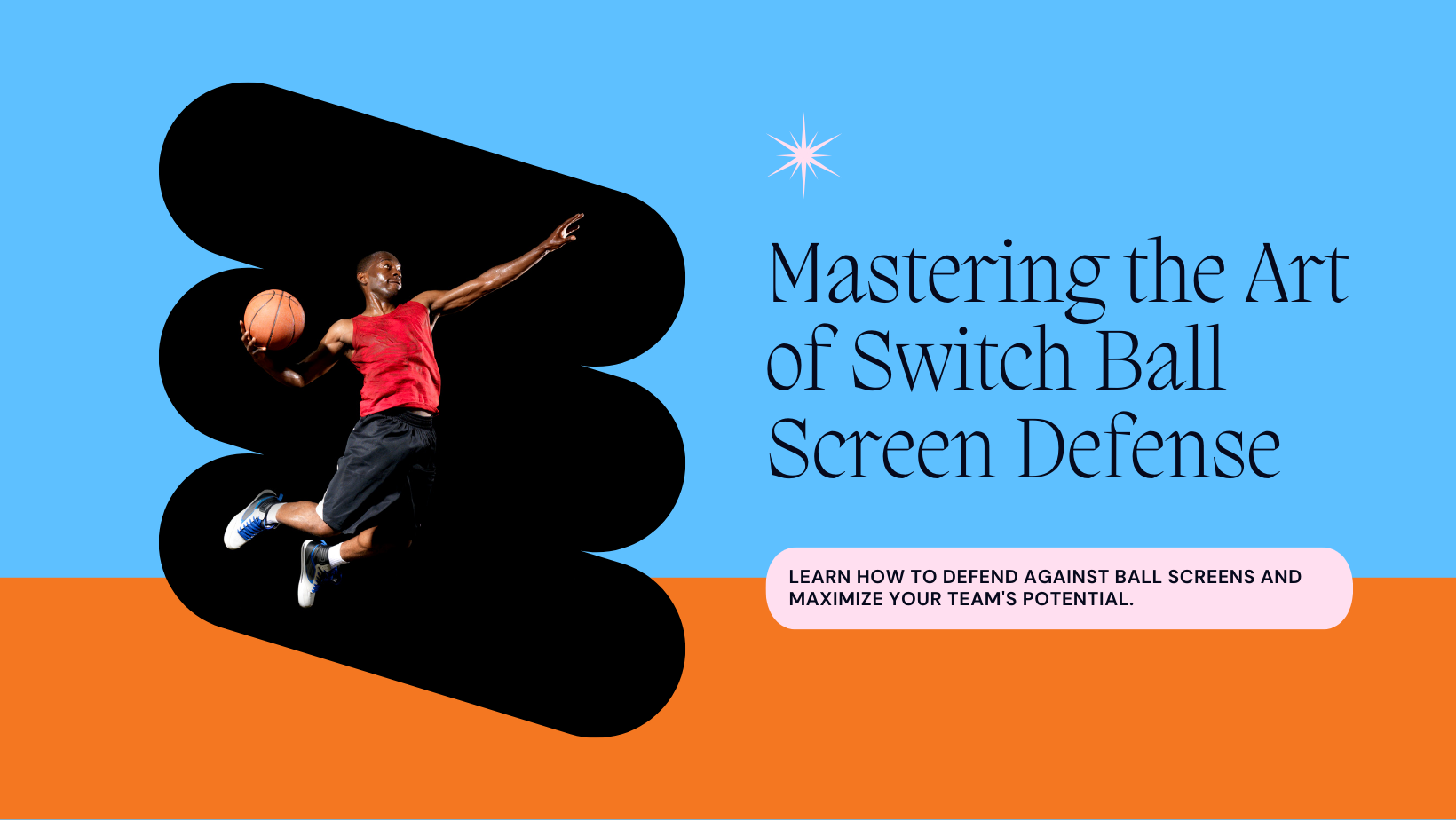Screen Ball Map Mastering the Art of the Switch Ball Screen Defensive – HoopsKing