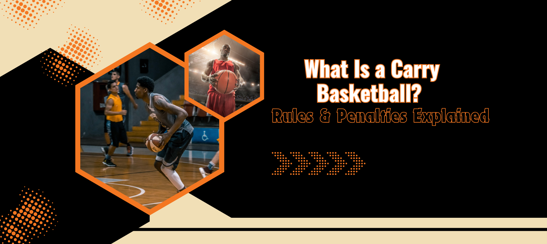 Carry Basketball