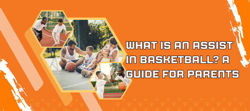 What is an Assist in Basketball? A Guide for Parents – HoopsKing