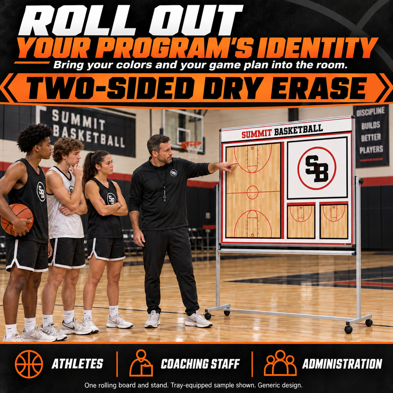 Illustrative custom rolling basketball boards: Bring your colors and your game plan into the room. Athletes, coaching staff, administration. One rolling board and stand. Tray-equipped sample shown. Generic design. Two-sided dry erase.