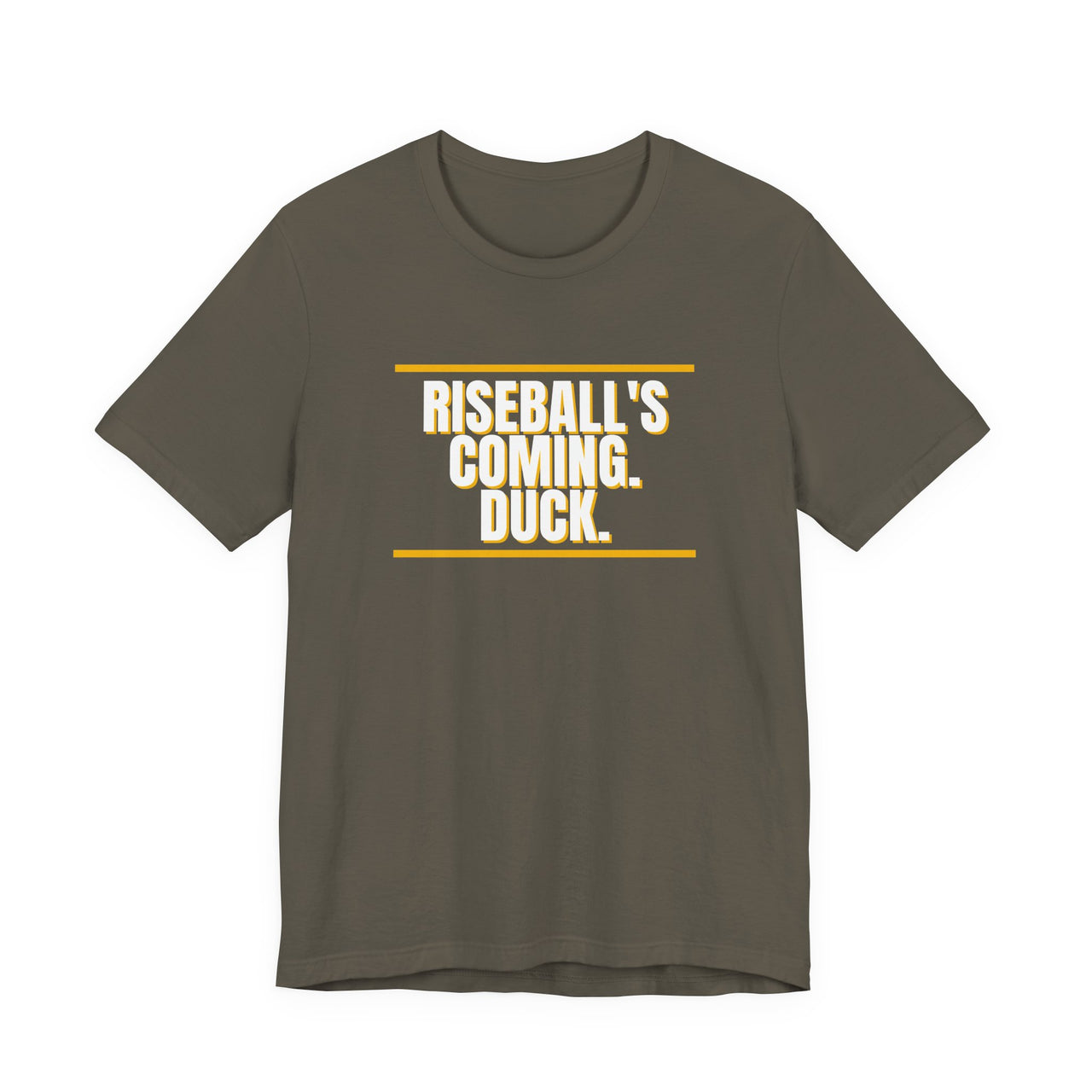 Riseball's Coming. Duck. — Softball T-Shirt