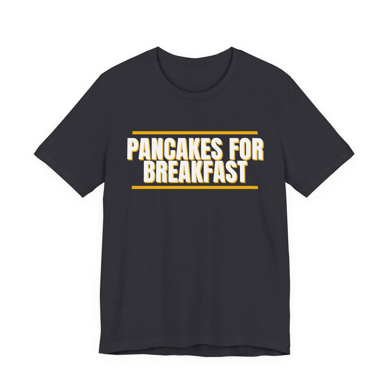 Pancakes For Breakfast — Football T-Shirt