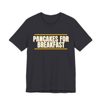 Thumbnail for Pancakes For Breakfast — Football T-Shirt