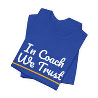 Thumbnail for In Coach We Trust — Football T-Shirt
