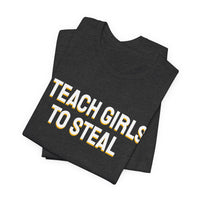 Thumbnail for I Teach Girls To Steal — Softball T-Shirt