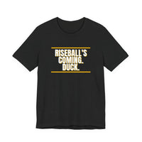 Thumbnail for Riseball's Coming. Duck. — Softball T-Shirt