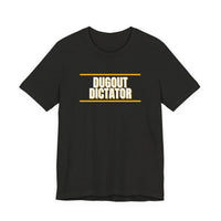 Thumbnail for Dugout Dictator — Baseball T-Shirt