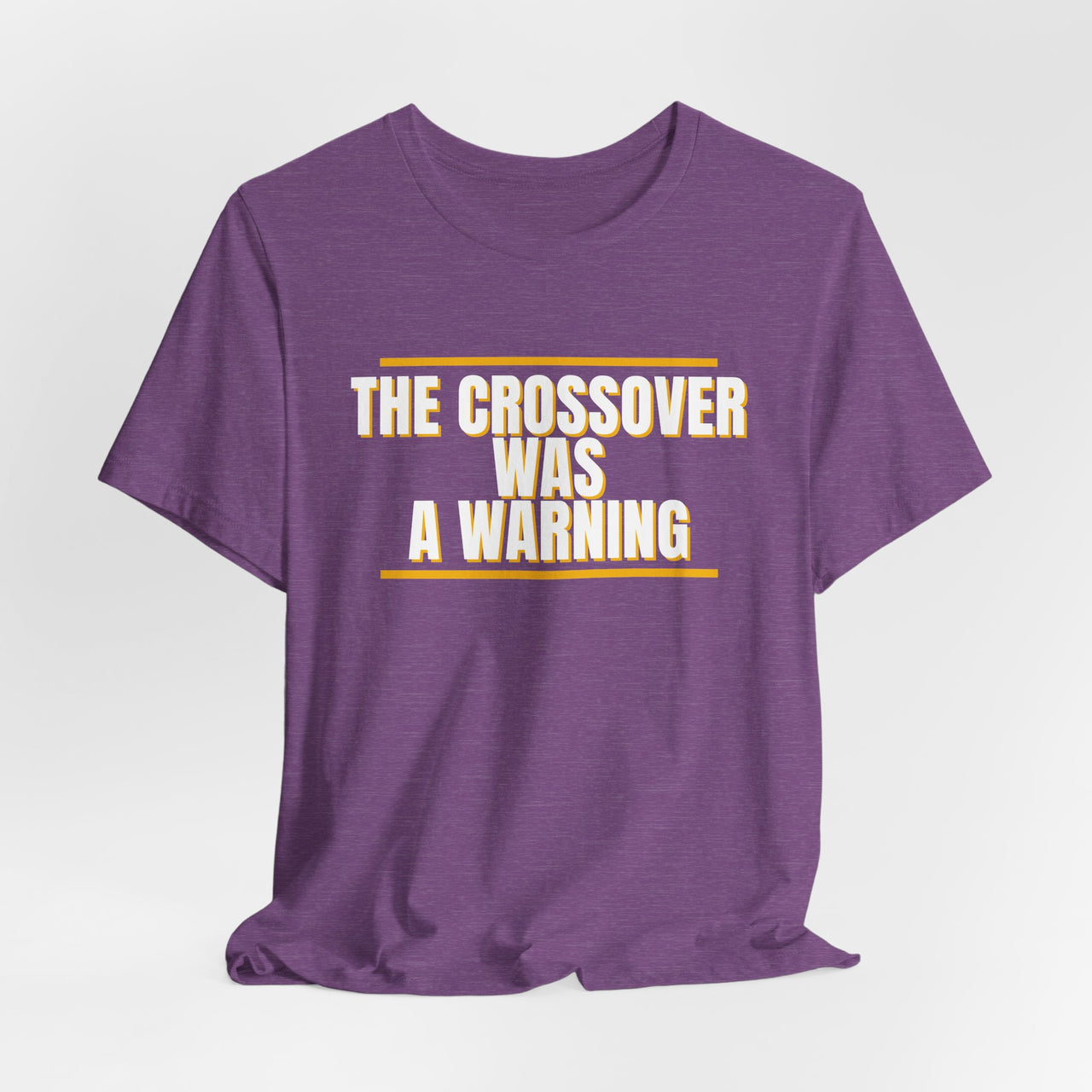 The Crossover Was A Warning — Basketball T-Shirt