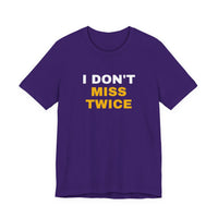 Thumbnail for I Don't Miss Twice — Basketball T-Shirt