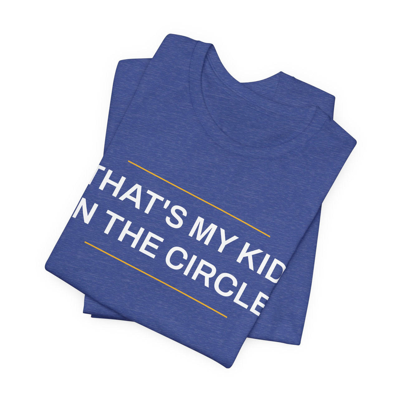 That's My Kid In The Circle — Softball T-Shirt