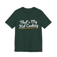 Thumbnail for That's My Kid Cooking — Basketball T-Shirt