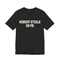 Thumbnail for Nobody Steals On Me — Baseball T-Shirt
