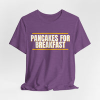 Thumbnail for Pancakes For Breakfast — Football T-Shirt