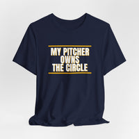Thumbnail for My Pitcher Owns The Circle — Softball T-Shirt