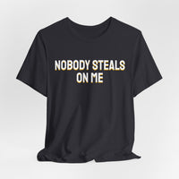 Thumbnail for Nobody Steals On Me — Baseball T-Shirt