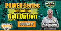 Thumbnail for Course 9: POWER Series including Roll Option