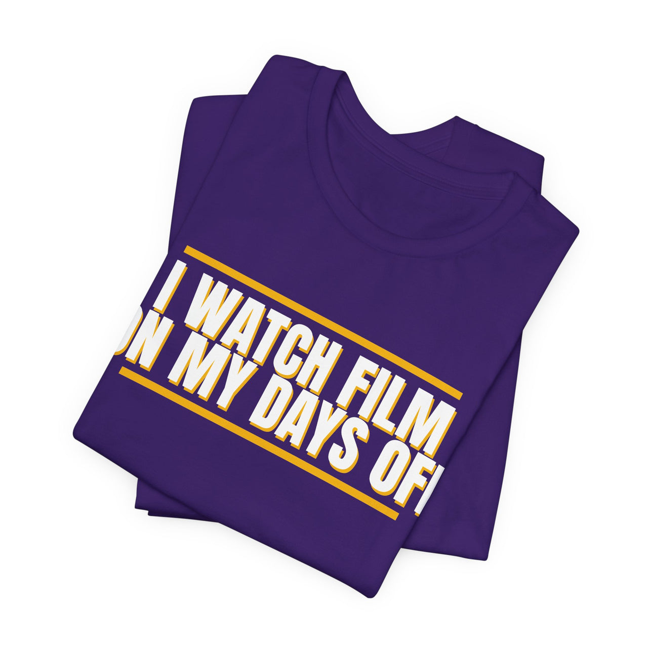 I Watch Film On My Days Off — Basketball T-Shirt